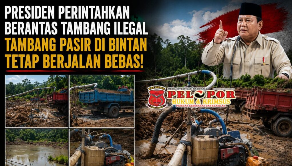 Presiden Perintahkan Berantas Tambang Ilegal, Aktivitas Tambang Pasir di Bintan Masih Jadi Sorotan