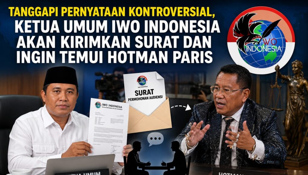 Tanggapi Pernyataan Kontroversial, Ketua Umum IWO Indonesia Akan Kirimkan Surat dan Siap Temui Hotman Paris