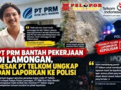 Laporan 110, Bekas Galian hingga Bantahan PT PRM, Aktivitas Kabel Telkom Lamongan Diselidiki